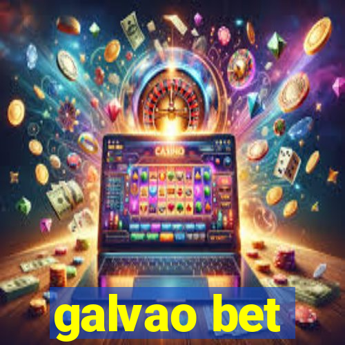 galvao bet